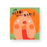 Um Herói no Meu Nariz