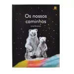 Os Nossos Caminhos