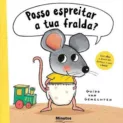 Posso espreitar a tua fralda?