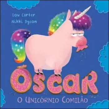 Óscar o Unicórnio Comilão