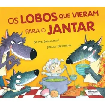 Os Lobos que Vieram para o Jantar