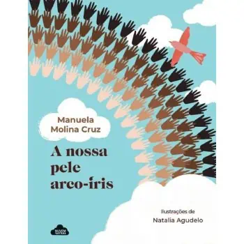 A Nossa Pele Arco-Íris