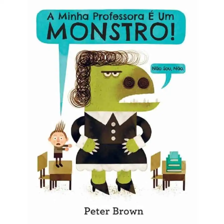 A Minha Professora é um Monstro! (Não Sou