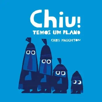 Chiu! Temos um Plano