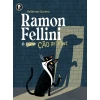 Ramon Fellini: o cão detetive - The Poets and Dragons Society