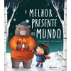 O Melhor Presente do Mundo - Minutos de Leitura