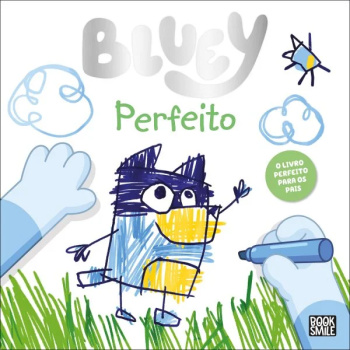 Bluey Perfeito - Booksmile