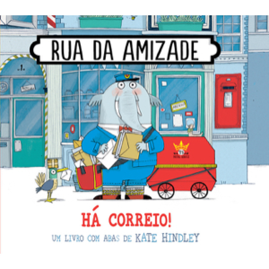 Há Correio!- Rua da amizade - Minutos de leitura