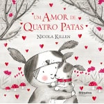 Um Amor de Quatro Patas - Minutos de Leitura