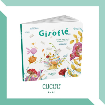 Giroflé - Cucoo Kids - Livro musical
