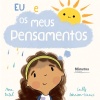 Eu e os meus pensamentos - Minutos de Leitura