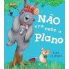 Não era este o plano - Minutos de Leitura